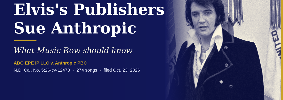 Elvis Presley in a dark velvet jacket, from a 1970 White House photograph, beside the headline "Elvis's Publishers Sue Anthropic"